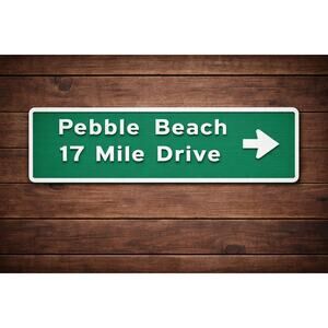 Pebble Beach 17 Mile Drive Road Sign Highway Interstate